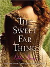 Cover image for The Sweet Far Thing